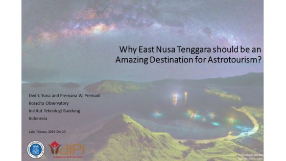 Dwi Yoshafetri Yuna - Why East Nusa Tenggara should be an amazing destination for astro-tourism Dwi Yoshafetri Yuna - Why East Nusa Tenggara should be an amazing destination for astro-tourism